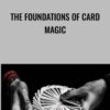 The Foundations of Card Magic1 » Courses[GB]