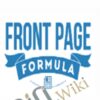 The Front Page Formula – Daniel DiPiazza