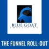 The Funnel Roll Out Blue Goat Publishing » Courses[GB]