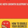 The HOTH Growth Blueprint V2 - The Hoth