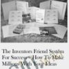 The Inventors Friend System For Success E28093 How To Make Millions With Your IdeasC2A0 Dan KennedyC2A0 » Courses[GB]
