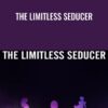 The Limitless Seducer - Liam McRae