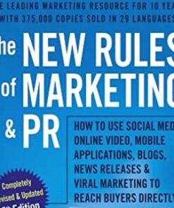 The New Rules of Marketing and PR - David Meerman Scott