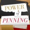 The Power of Pinning - Melanie Duncan