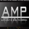 The Seductive Presence of The Man Who Accepts His Death E28093 Authentic Man Program AMP » Courses[GB]