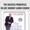 The Success Principles 30 Day Journey Audio Course » Courses[GB]