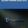 TheoTrader Selling Premium Class 2018 » Courses[GB]