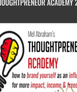 Thoughtpreneur Academy 2.0 - Mel Abraham