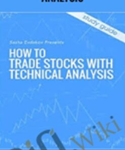 Trade stocks with technical analysis – Sasha Evdakov