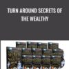 Turn Around Secrets Of The Wealthy » Courses[GB]