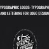 Typographic Logos Typography and Lettering for Logo Design » Courses[GB]