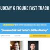 Udemy 6 Figure Fast Track Scott Britton » Courses[GB]