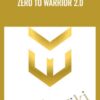 Video WARRIOR Zero To Warrior 2 0 » Courses[GB]