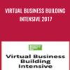 Virtual Business Building Intensive 2017 » Courses[GB]