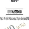 Watch Me Build Successful Shopify E28093 Justin Cener » Courses[GB]