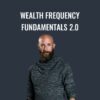 Wealth Frequency Fundamentals 2 0 Jesse Elder » Courses[GB]