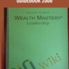 Wealth Mastery Leadership Guidebook 2006 E28093 Anthony Robbins » Courses[GB]