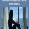 Weight Loss for Life with Mini Habits » Courses[GB]