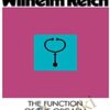 Wilhelm Reich The Function of the Orgasm » Courses[GB]