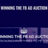 Winning the FB Ad Auction Funnel Boom » Courses[GB]