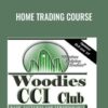 Woodies CCI Home Trading Course » Courses[GB]