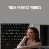 Your Perfect Words » Courses[GB]