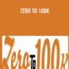 Zero To 100K - Jack Prow