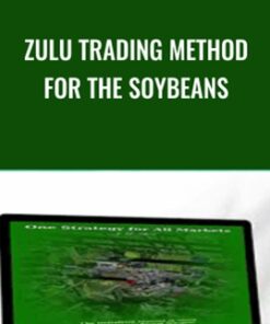 Zulu Trading Method For The Soybeans - Joe Ross