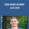 eCom Hacks Academy ELITE 2019 » Courses[GB]