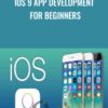 iOS 9 App Development For Beginners » Courses[GB]