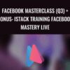 iStack E28093 Facebook Masterclass Q3 Bonus iStack Training Facebook Mastery Live » Courses[GB]