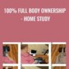 100 Full Body Ownership Home Study » Courses[GB]