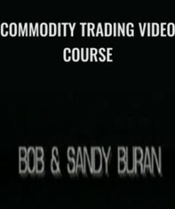 Commodity Trading Video Course – Bob Buran