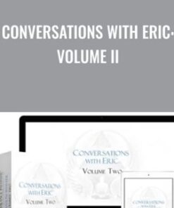 Conversations with Eric: Volume II - Higher Balance Institute