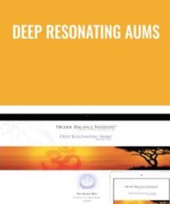Deep Resonating Aums - Higher Balance Institute