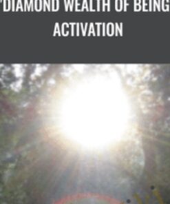 "Diamond Wealth of Being" Activation - Jacqueline Joy