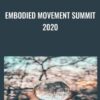 Embodied Movement Summit 2020 » Courses[GB]