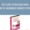 Fabienne Fredrickson E28093 The Client Attraction Inner Game of Abundance Mindset Retreat » Courses[GB]