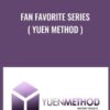 Fan Favorite Series Yuen Method » Courses[GB]