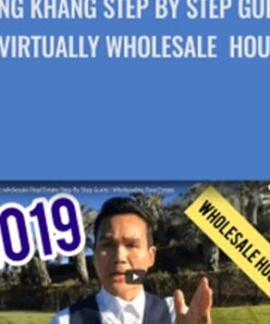 King Khang Step By Step Guide To Virtually Wholesale Houses 1 » Courses[GB]