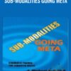 L Michael Hall and Bob Bodenhamer Sub Modalities Going Meta » Courses[GB]