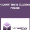 Psychiatry Special Teleseminar Program » Courses[GB]