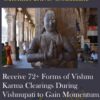 Receive 72 Forms of Vishnu Karma Clearings During Vishnupati to Gain Momentum2C Clarity2C and Deeper Levels » Courses[GB]