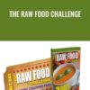 The Raw Food Challenge » Courses[GB]