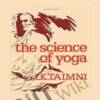 The Science of Yoga – I. K. Taimni