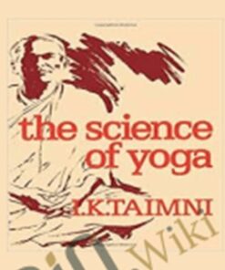 The Science of Yoga – I. K. Taimni