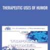 Therapeutic Uses of Humor » Courses[GB]