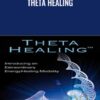 Theta Healing » Courses[GB]
