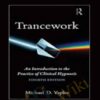 Trancework 4th Edition E28093 Michael D Yapko » Courses[GB]