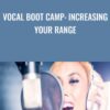 Vocal Boot Camp Increasing Your Range » Courses[GB]